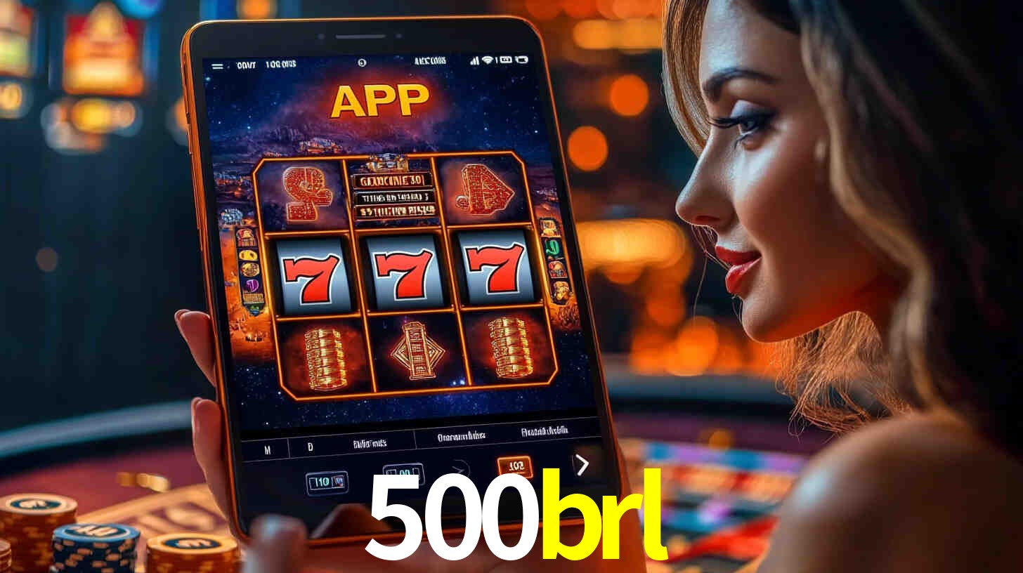 500brl: A Experiência de Casino com Jogos de Mesa ao Vivo