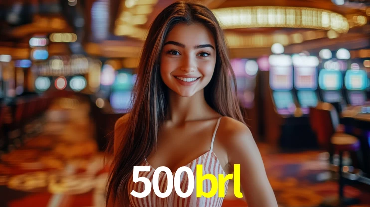 500brl