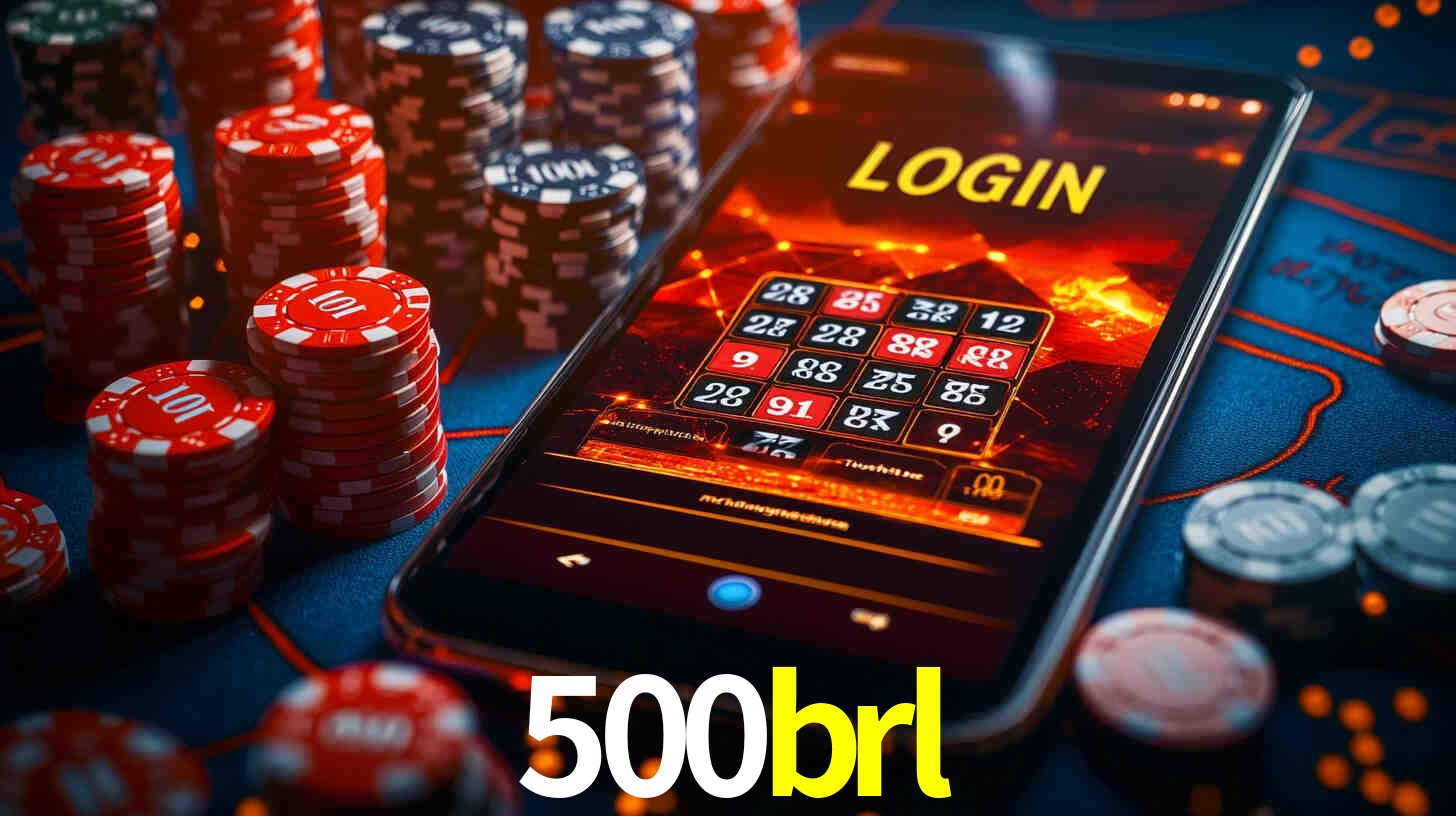 500brl bet