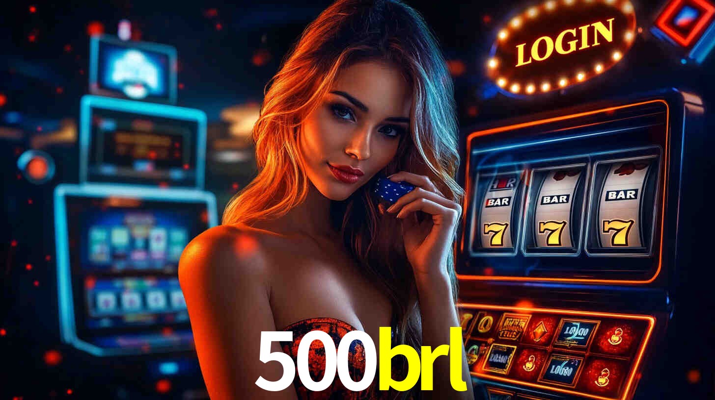 500brl,500brl.com