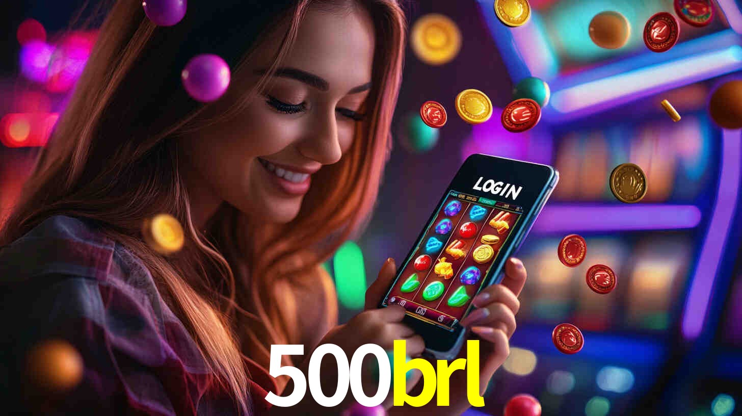 500brl,500brl.com