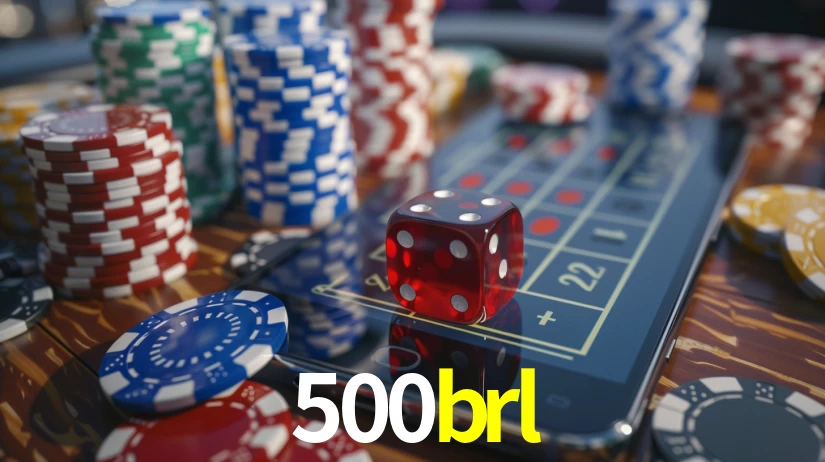 500brl bet